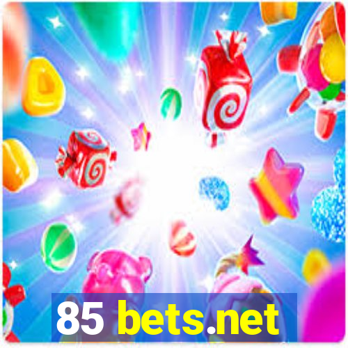 85 bets.net